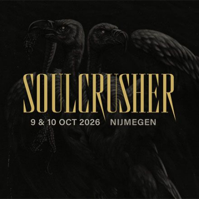 Soulcrusher 2026, Doornroosje, Nijmegen op 09 en 10 oktober 2026 - Een eerste reeks interessante namen!