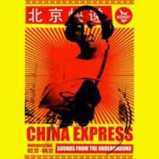 China Express 2009 – Sounds from the underground