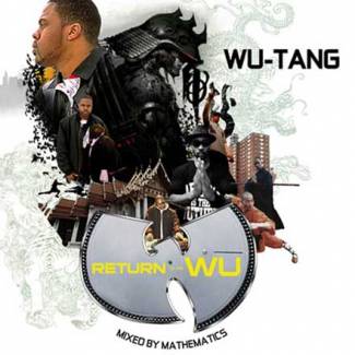 Return Of The Wu and friends