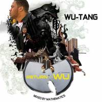 Return Of The Wu and friends