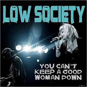 You can't keep a good woman down