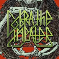 Cobra The Impaler - Het is de bedoeling om deze band zo snel mogelijk op een podium te brengen en de toeschouwers omver te blazen met een show die zal knallen