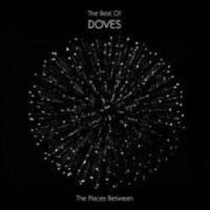 Le meilleur de Doves