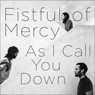 Fistful of Mercy : un nouveau super groupe !