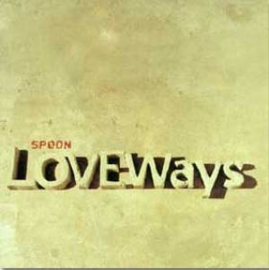 Love ways