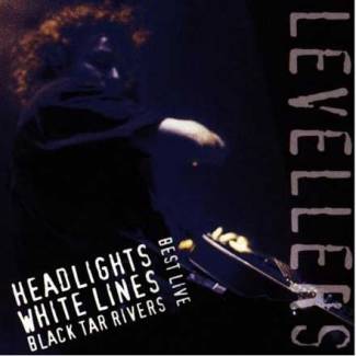 Best Live: Headlights, White Lines, Black Tar Rivers