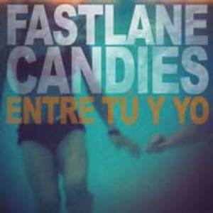 Fastlane Candies en espagnol dans le texte