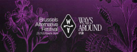 Ways Around Festival 2024 : samedi 23 mars