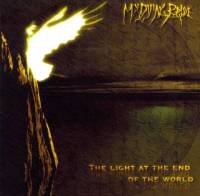 The light at the end of the world