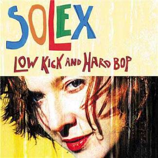 Low kick and hard bop