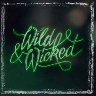 Wild and wicked (single) 