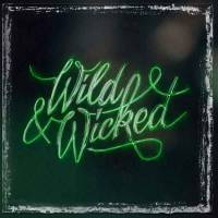 Wild and wicked (single) 