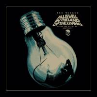 All is well In the land of the living but for the rest of us… light out (Ep)
