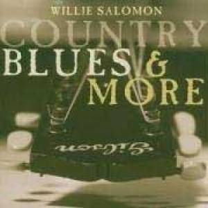 Country blues &amp; more
