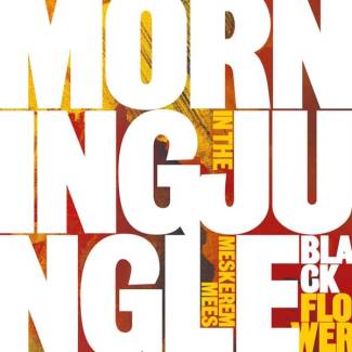Morning In The Jungle -single-