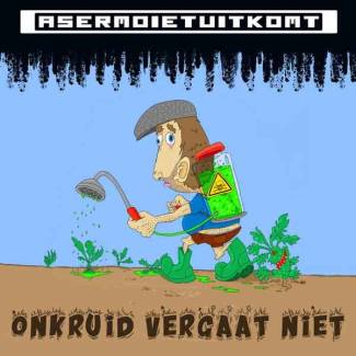 Onkruid Vergaat Niet