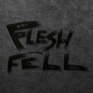 Flesh &amp; Fell