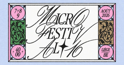 Micro Festival 2026, 16ième édition estivale : la programmation