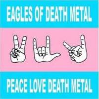 Peace Love Death Metal