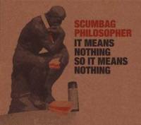 It Means Nothing So It Means Nothing
