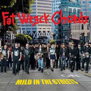 Mild in the Streets Fat Music Unplugged