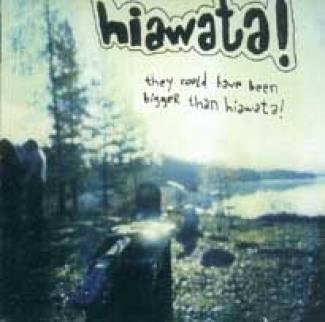 They Could Have Been Bigger Than Hiawata !