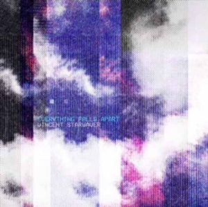 Everything Falls Apart -single-