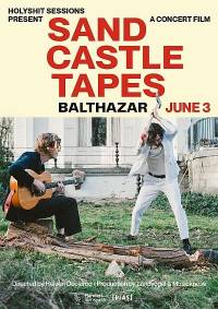 Balthazar - ‘Sand Castle Tapes', een visueel totaalspektakel