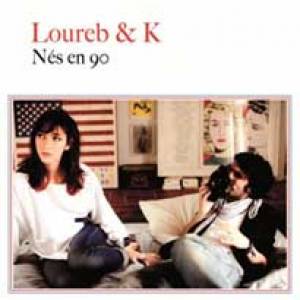 Loureb &amp; K version Nouvelle Vague.