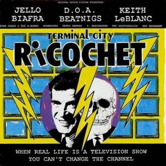 Terminal City Ricochet – Original Soundtrack