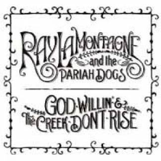 Ray Lamontagne et les parias