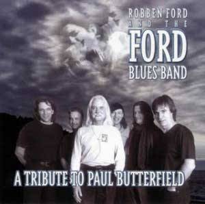 A tribute to Paul Butterfield