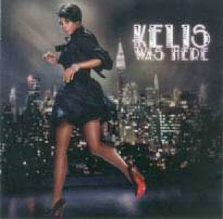 Kelis Was Here