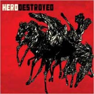 Hero Destroyed Vs Agenda of Swine