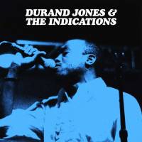 Durand Jones &amp; The Indications