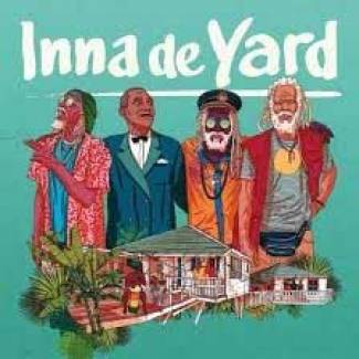 Inna De Yard - The music has always been this way - It’s a reaction of life! Sunshine and rain!"