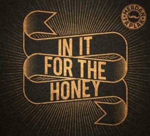 In it for the honey