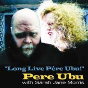 Long live Père Ubu