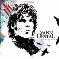 Yann Destal en bonne compagnie…