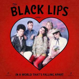 Le monde s’effondre et les Black Lips chantent…