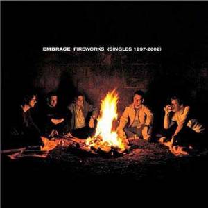 Fireworks (singles 1997-2002)