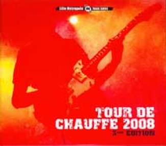 3ème Tour de Chauffe - édition 2008