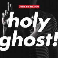 Holy Ghost! sur le fil