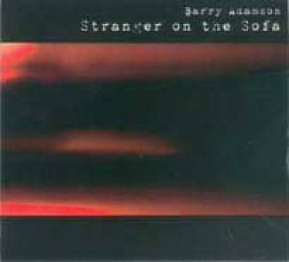 Stranger on the sofa