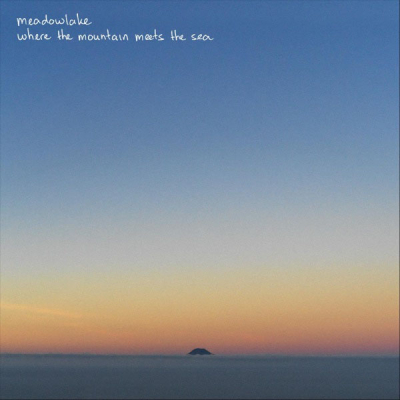 Where The Mountain Meets the Sea