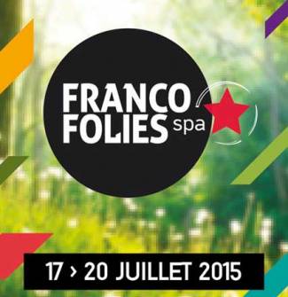 Francofolies de Spa 2015 : lundi 20 juillet