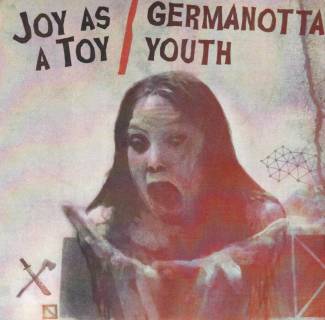 Joy as a Toy / Germanotta Youth (Split Ep)
