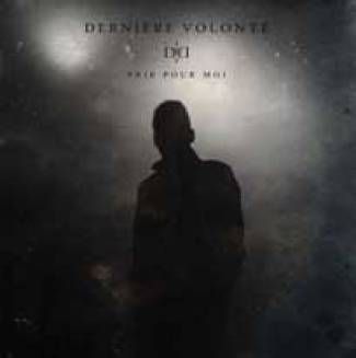Dernière Volonté: nouvel album et interview