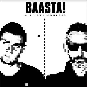 Pour Baasta !, la révolution ne sera pas podcastée…