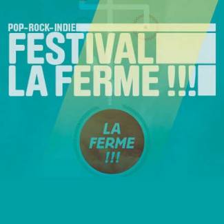 Festival La Ferme 2015 : vendredi 20 février